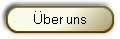 �ber uns
