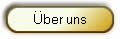 �ber uns